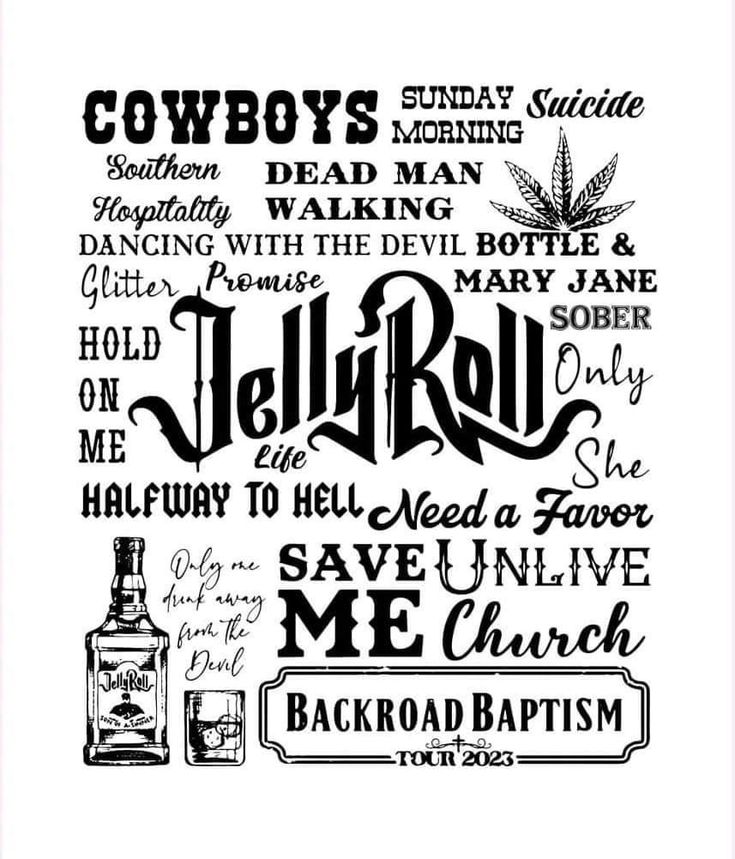 a poster with the words cowboys and other things in black ink on white paper, as well as an image of a bottle of liquor