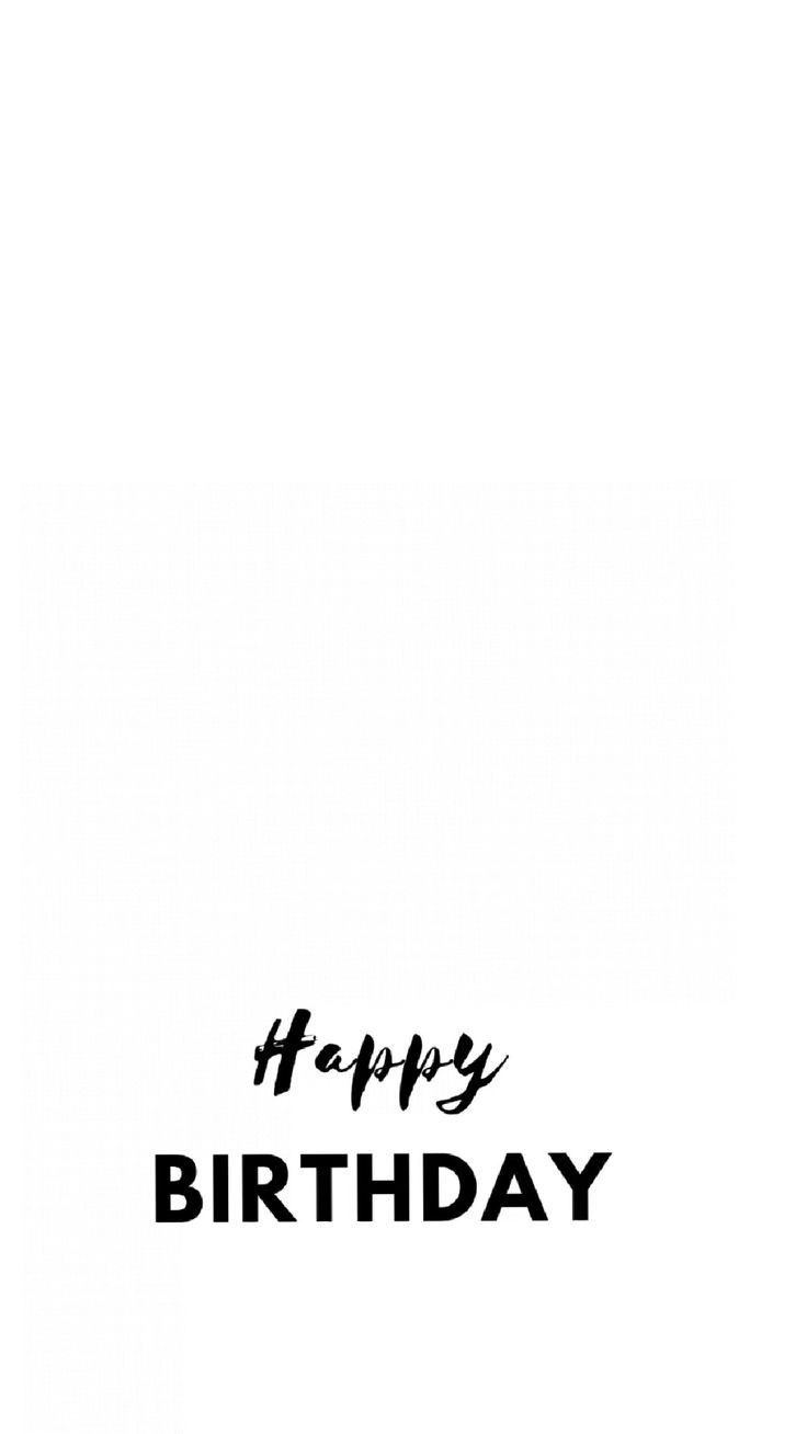 a black and white photo with the words happy birthday written on it's side