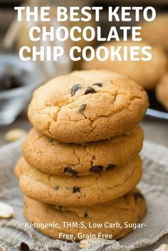 the best keto chocolate chip cookies are stacked on top of each other with text overlay