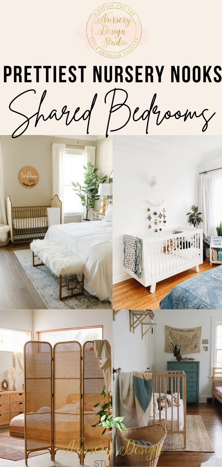 a collage of photos with the words prettiest nursery nooks shared bedroom