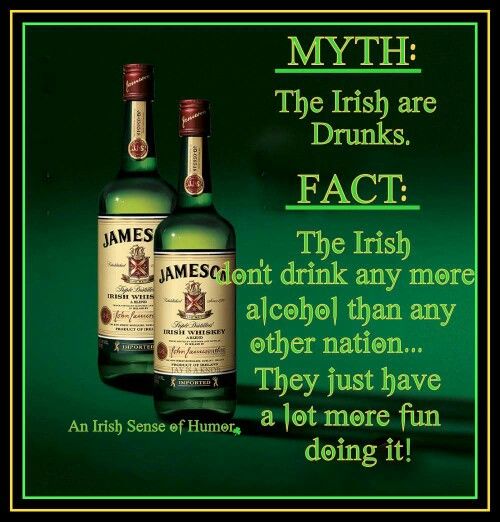 two bottles of irish whiskey with the caption'myh the irish are drunks fact '