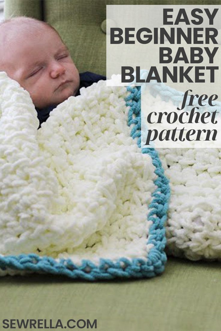 a baby wrapped in a crochet blanket with text overlay that reads easy beginner baby blanket free crochet pattern