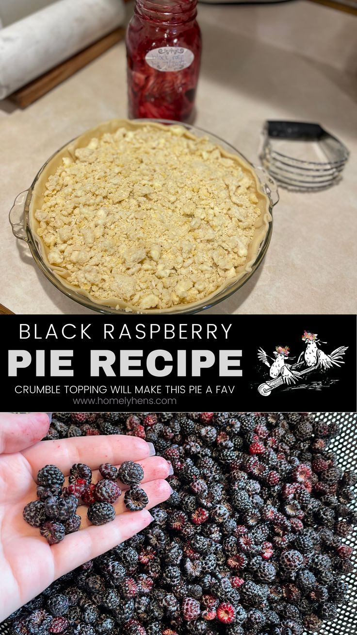 black raspberry pie recipe is shown in this image and it's ready to be eaten