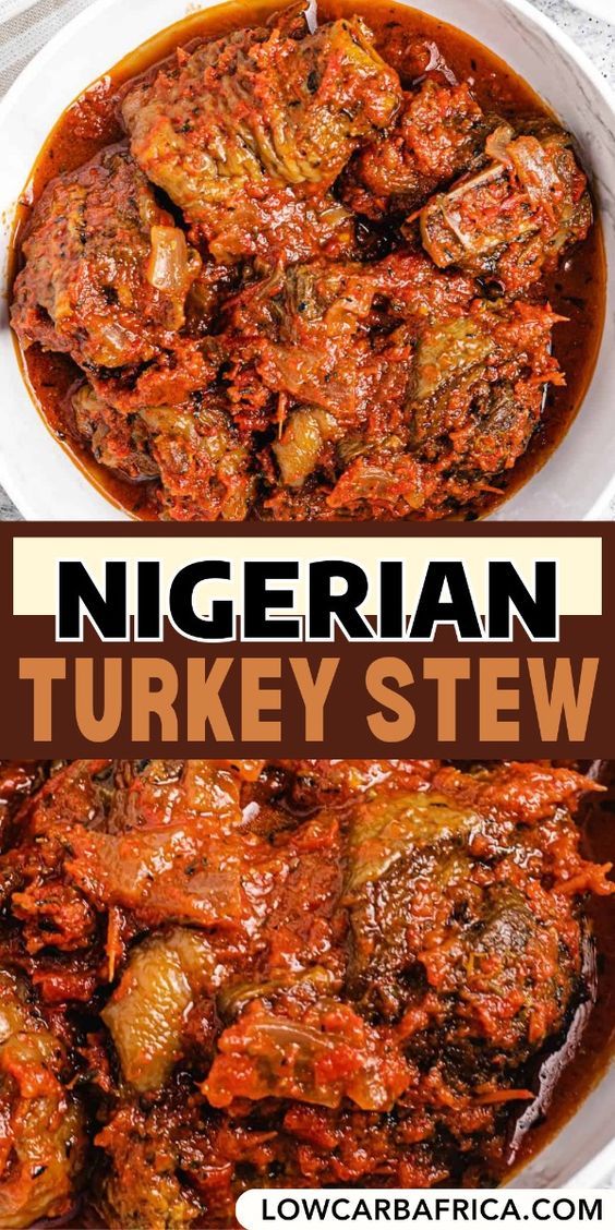 two pictures showing different types of food in a white bowl with the words, nigerian turkey stew