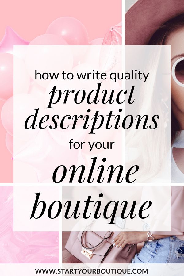 the words how to write quality product descriptions for your online boutique on pink and white background