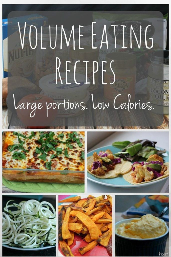 High Volume Low Calorie Recipes, Volume Eating Recipes, High Volume Low Calorie, Volumetrics Diet, Volume Eating, Low Calorie Recipe, Low Calorie Dinners, Healthy Vegan Snacks, Calorie Recipes