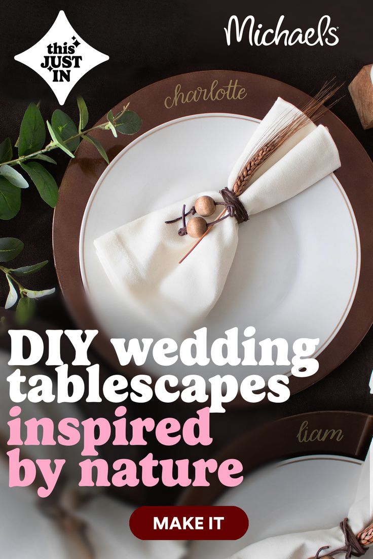 a table setting with napkins and place settings on it, including the words diy wedding tablescapes inspired by nature make it