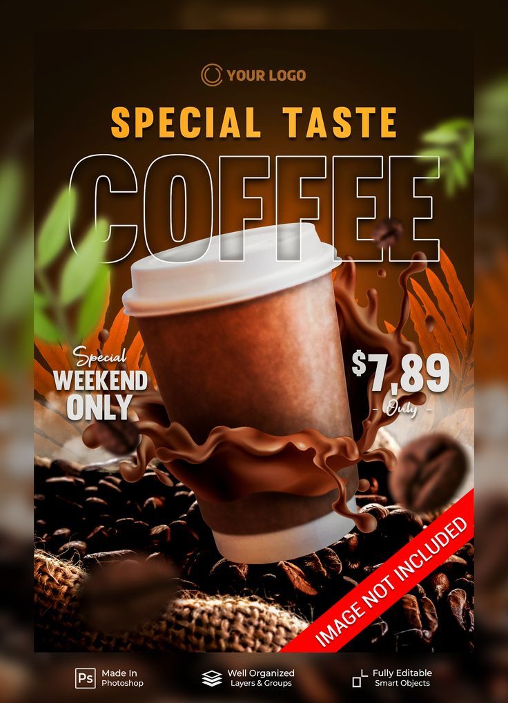 a coffee poster with the words, special taste coffee weekend only