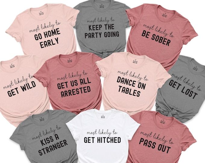 nine t - shirts with different sayings on the front and back, all in various colors