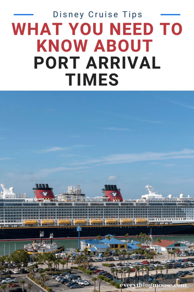 disney cruise tips what you need to know about port arrival times on the disney cruise