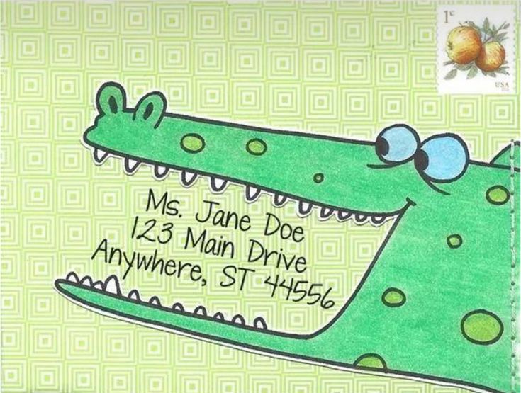 a drawing of a green alligator with blue eyes and the words, mr jane doe 123 main drive anywhere, st petersburg