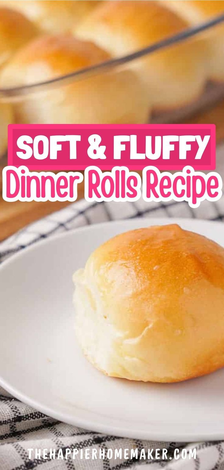 soft and fluffy dinner rolls recipe on a plate