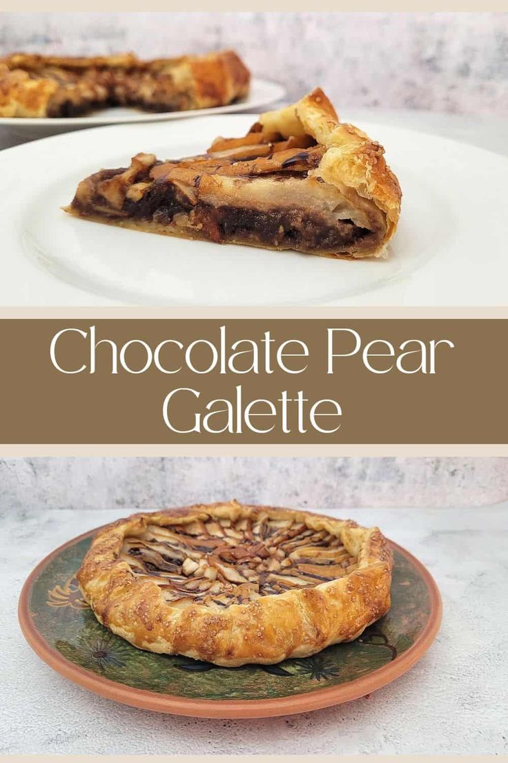 chocolate pear galette pie on a plate with text overlay