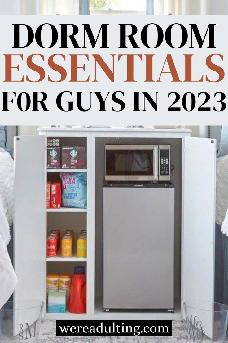 a refrigerator with the words dorm room essentials for guys in 2013 above it and below it