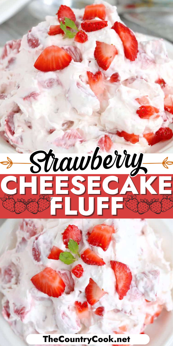 this strawberry cheesecake fluff is the perfect dessert to serve