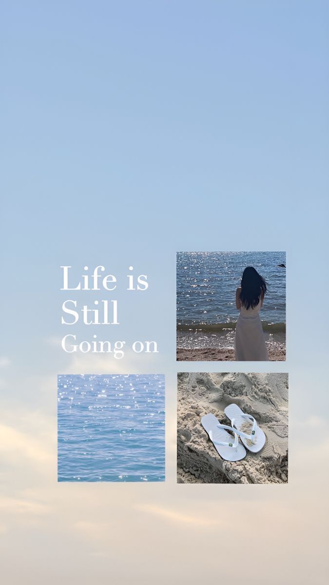 a woman sitting on top of a sandy beach next to the ocean with text that reads life is still going on