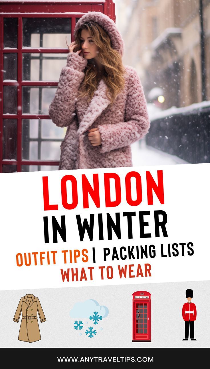 london in winter outfit tips and packing list