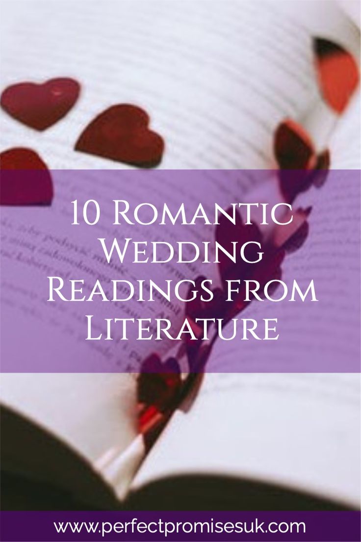 an open book with hearts on it and the title 10 romantic wedding readings from literature