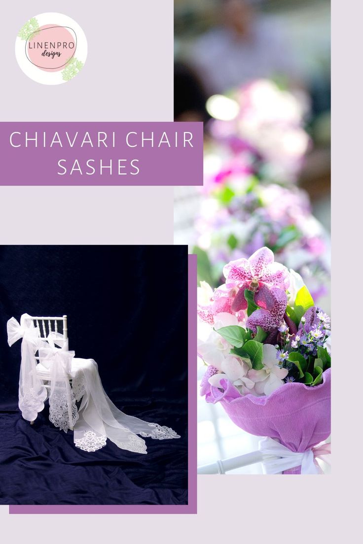 there are two pictures with flowers in them and the words chavari chair sashes