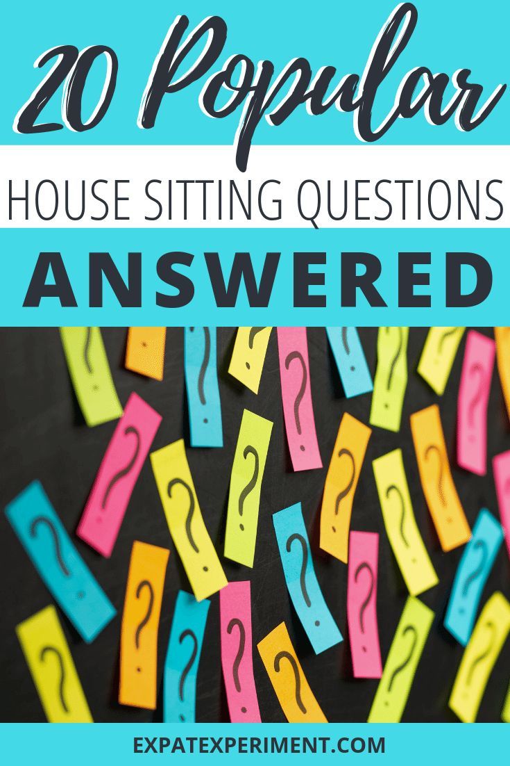 the words, 20 poplar house sitting questions answered in front of colorful question marks