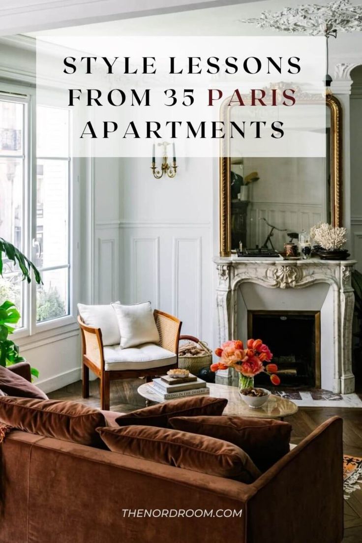 a living room with couches, chairs and a fire place in the corner that says style lessons from 3 paris apartments