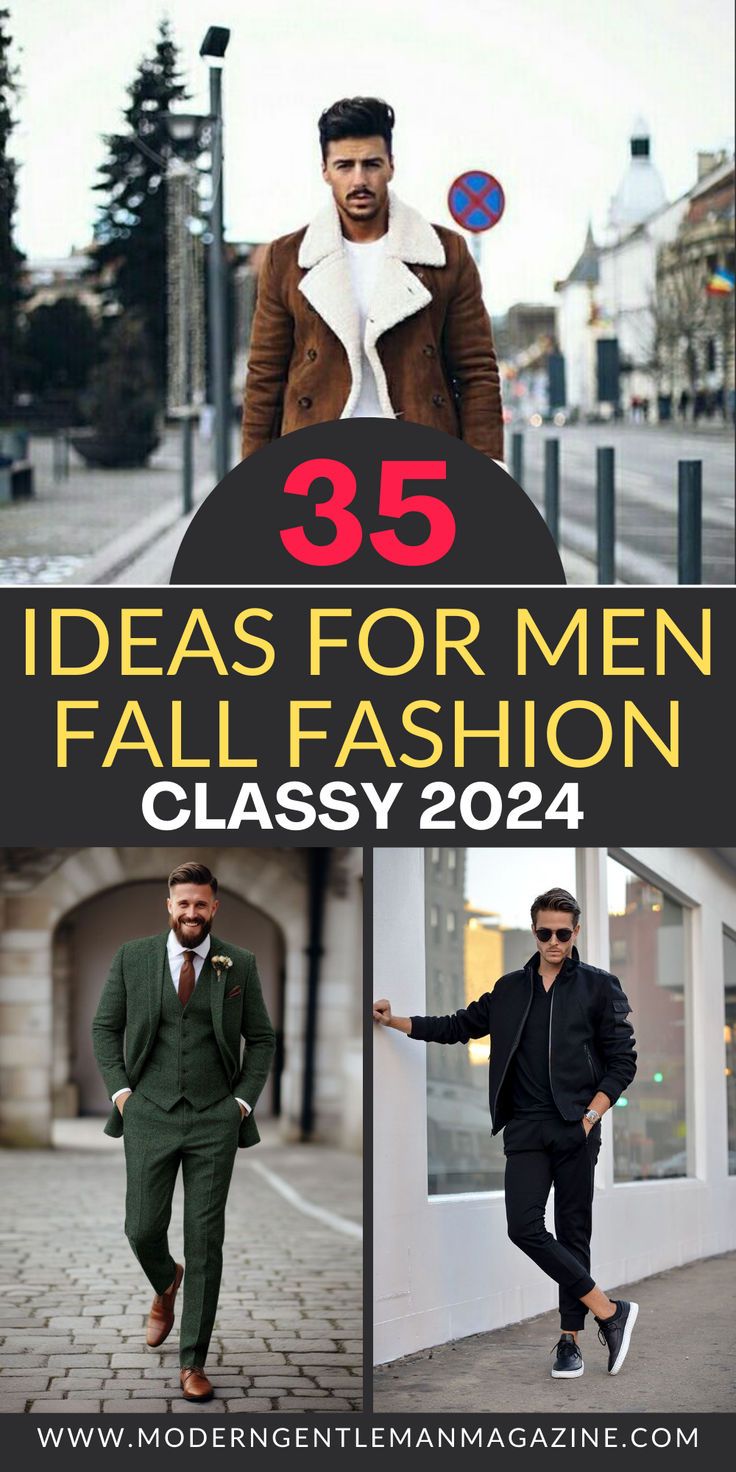 Elevate your style for Fall 2024 with these 35 men's fashion ideas! Discover trendy and seasonal looks to stay stylish and on point this autumn. #FallFashion2024 #MensStyle #OutfitInspiration Men’s Formal Outfit Fall, Men Fall 2024 Fashion, Mens Fall 2024 Fashion, Mens Fall Outfits 2024, Mens Fashion 2024 Fall, 2024 Mens Fall Fashion, Men’s New York Outfits, Fall Outfits For Men 2024, Silver Fox Mens Fashion