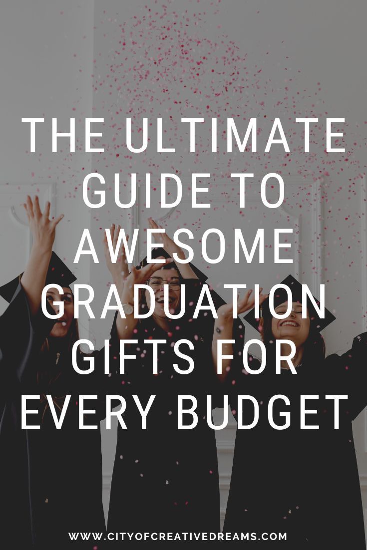 three graduates throwing confetti in the air with text overlay that reads, the ultimate guide to awesome graduation gifts for every budget