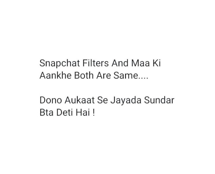 some type of text that reads snapchat filters and maki aankhe both are same