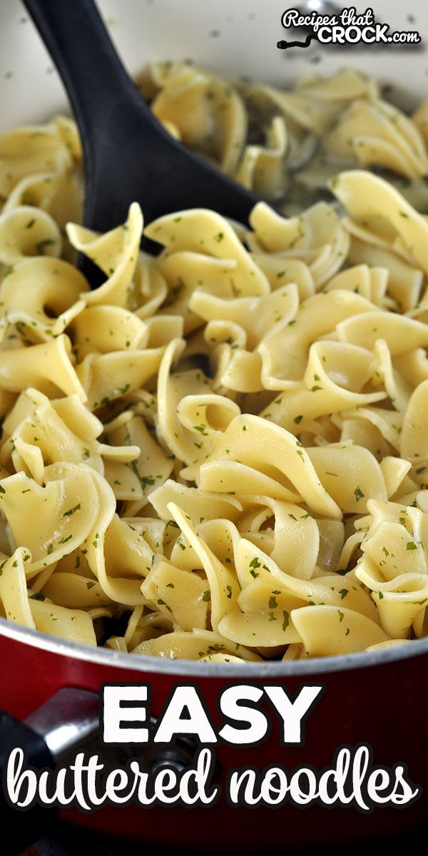 a skillet filled with pasta and sauce that has the words easy buttered noodles in it