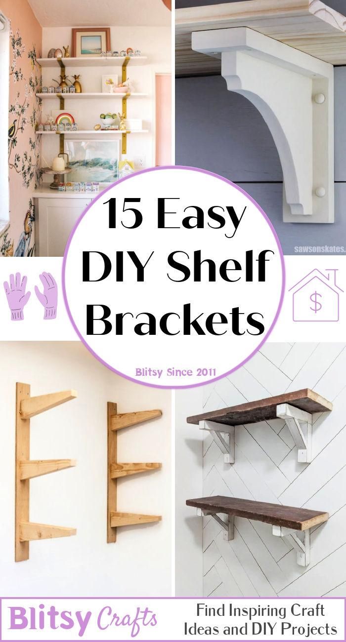 the top ten easy diy shelf brackets