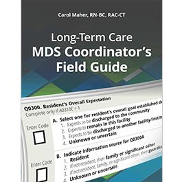 the long - term care mds coordator's field guide is shown