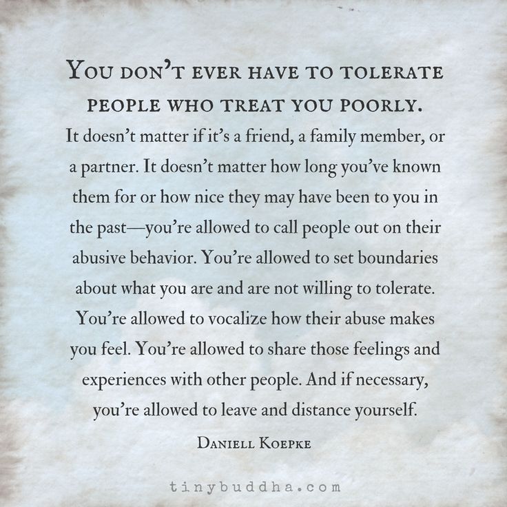 a piece of paper with an image of people on it and the words you don't ever have to tolerate people who treat you poorly