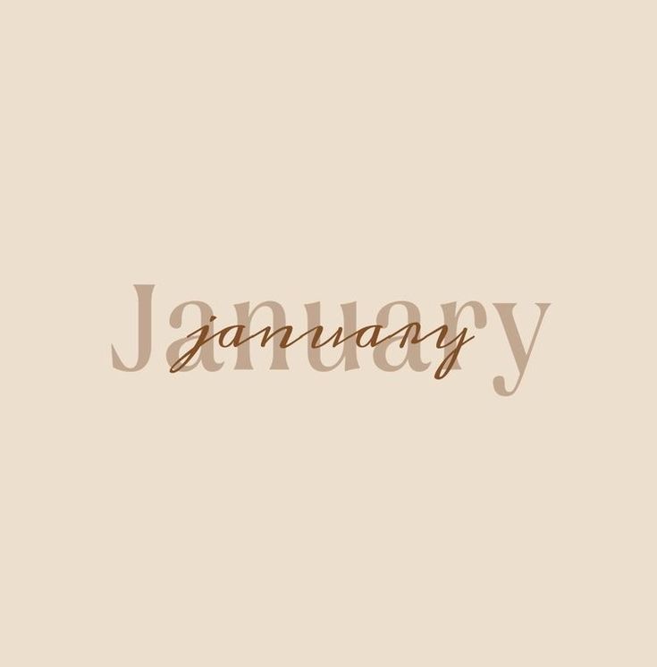 the word january written in cursive writing on a beige background with brown lettering