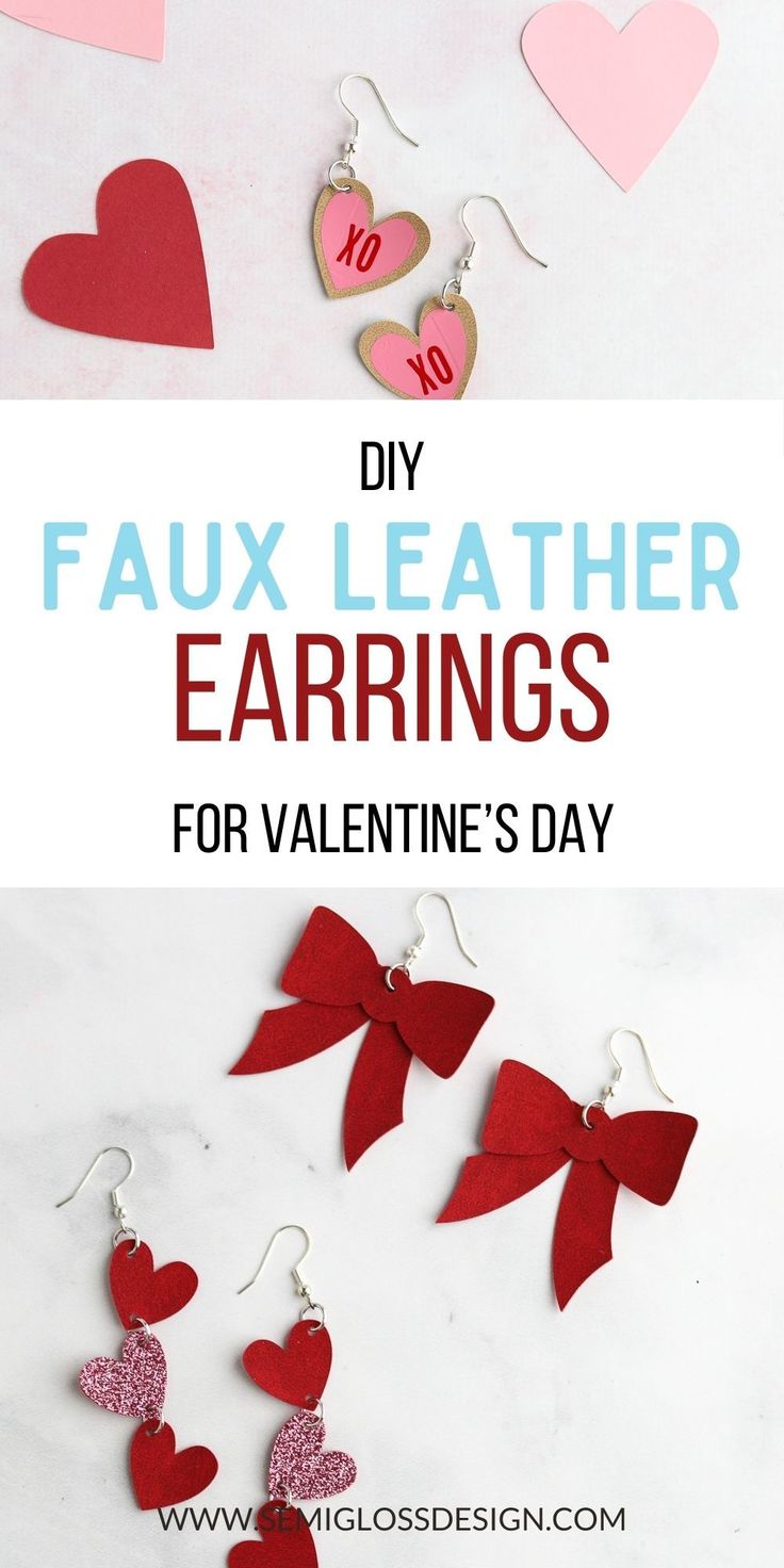 valentine's day earrings with the words diy faux leather earings for valentine's day