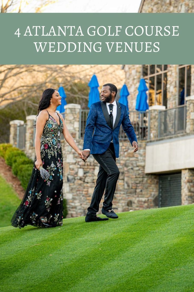 a man and woman holding hands in front of a building with the words atlanta golf course wedding venues