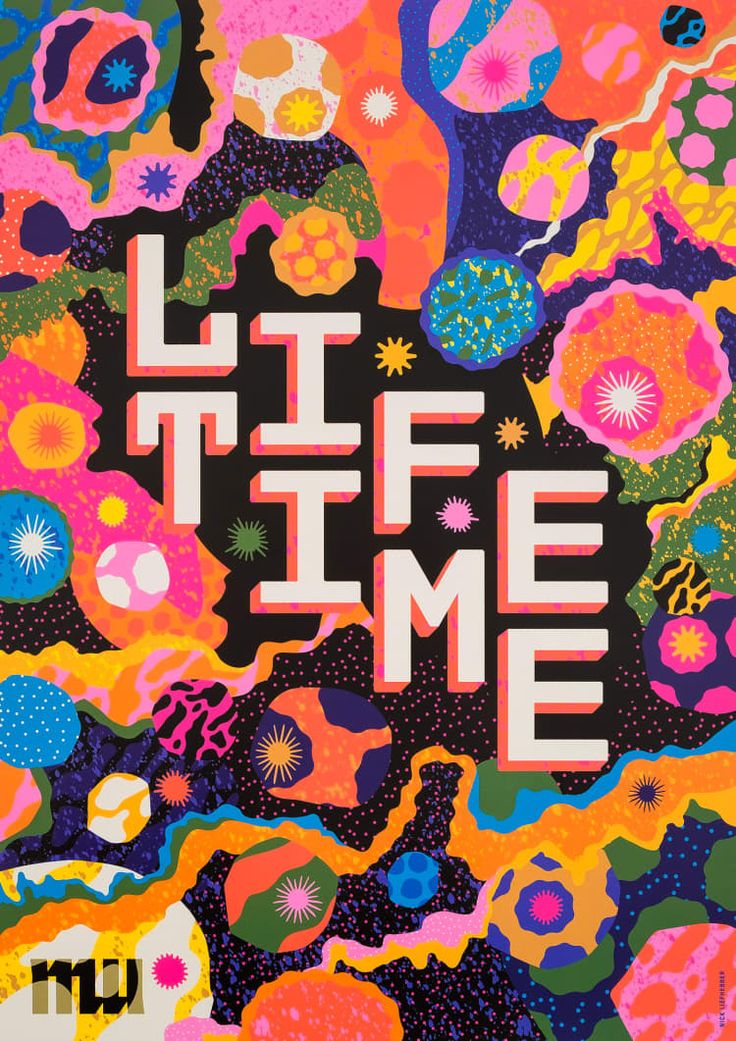 a poster with the words life time surrounded by colorful flowers and stars on black background