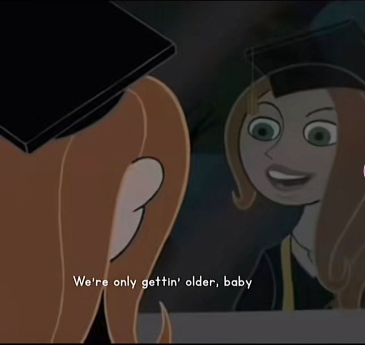 an animated image of a woman with a graduation cap on her head and the caption we're only getting older, baby