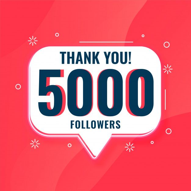 a sign that says thank you 5000 followers