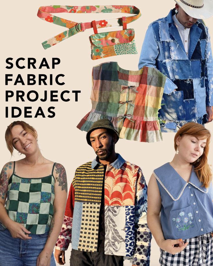 several people standing next to each other in front of a white background with the words scrap fabric project ideas