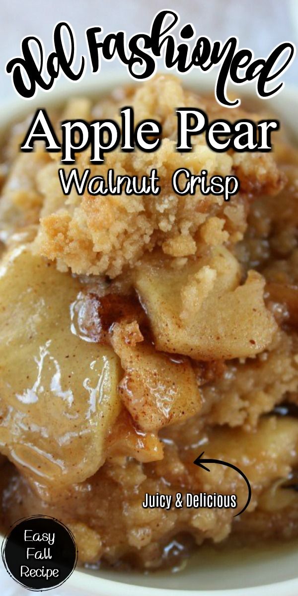 an advertisement for apple pear walnut crisp