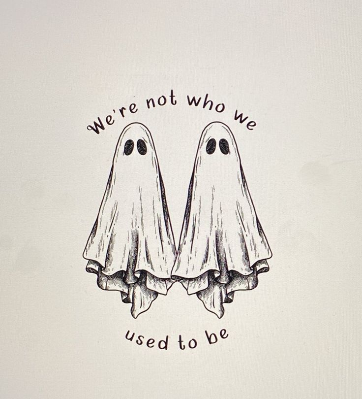 there are two ghost faces on the back of a t - shirt that says, we're not who we used to be