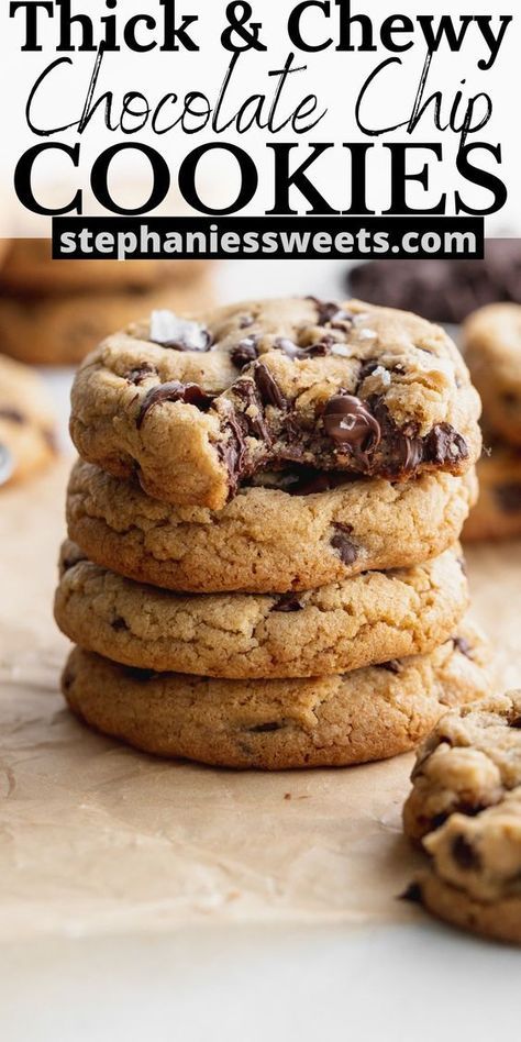 thick and chewy chocolate chip cookies stacked on top of each other with text overlay