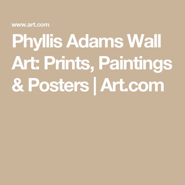 the words phylis adams's wall art prints, paintings and posters at com