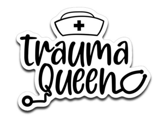 Trauma Queen vinyl decal featuring a stethoscope and nurse's hat. Check out our full selection of vinyl decals: https://www.etsy.com/shop/TenSquared?ref=simple-shop-header-name&listing_id=796407878&section_id=28854523 Printed on high-quality Avery Dennison scuff-resistant, flexible, white premium calendered vinyl film specifically designed for graphic applications. The material offers 100% opacity, a matte finish, great image clarity and color pop. It includes a removable adhesive, and is rated Queen Vinyl, Funny Nurse Gifts, Pop Pop Shirts, Nurse Hat, Cute Black And White, Fathers Day Presents, Nurse Quotes, Nursing Tshirts, Nurse Humor