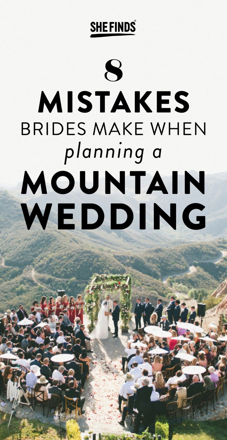 a mountain wedding is shown with the words,'it takes brides make when planning a mountain wedding '