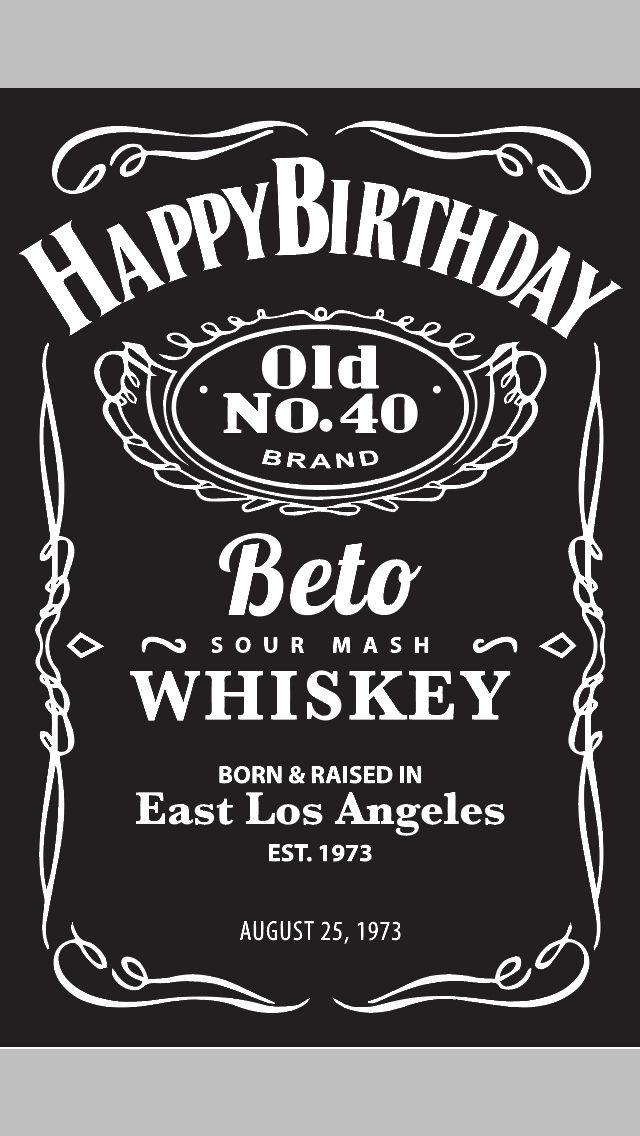 an old fashioned birthday card with the words happy birthday, no 40 and beto whiskey