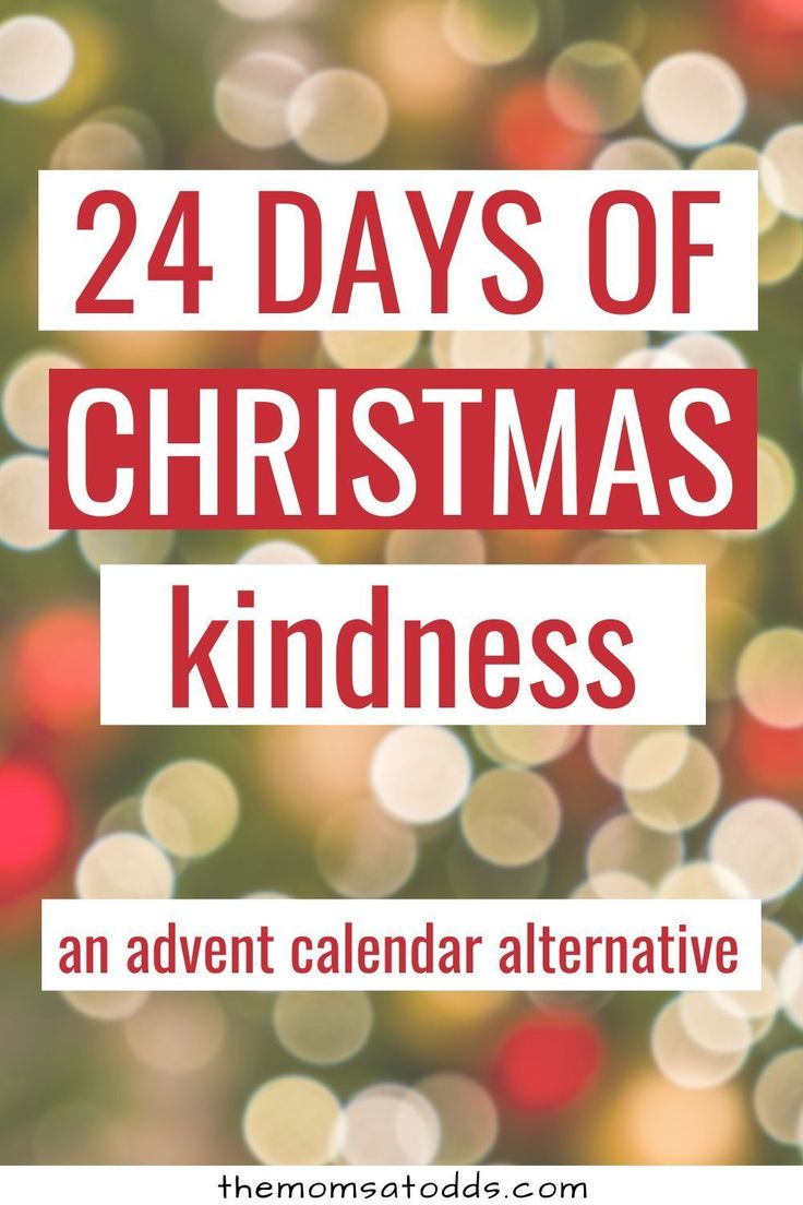 the text reads, 24 days of christmas kindness an advent calendar alternative