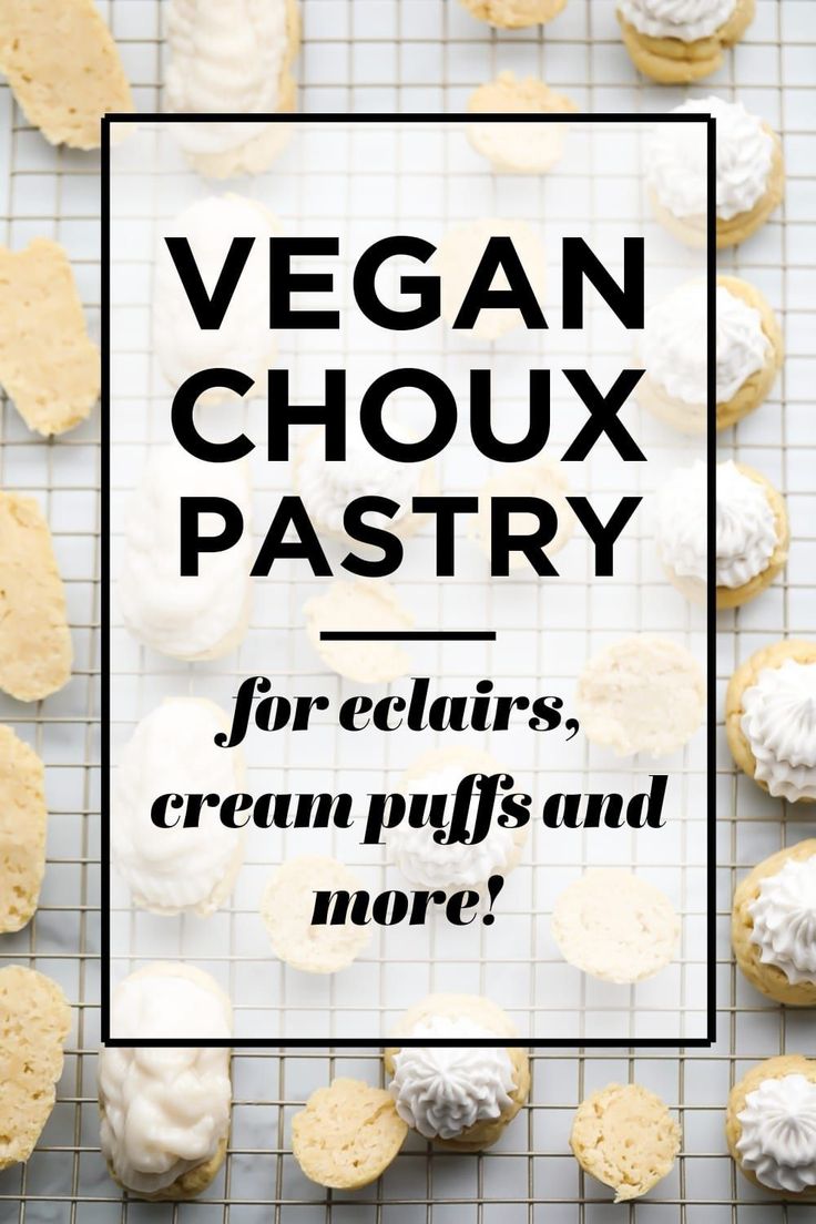 vegan glux pastry on a cooling rack with text overlay that reads, vegan choux pastry for eclais, cream puffs and more