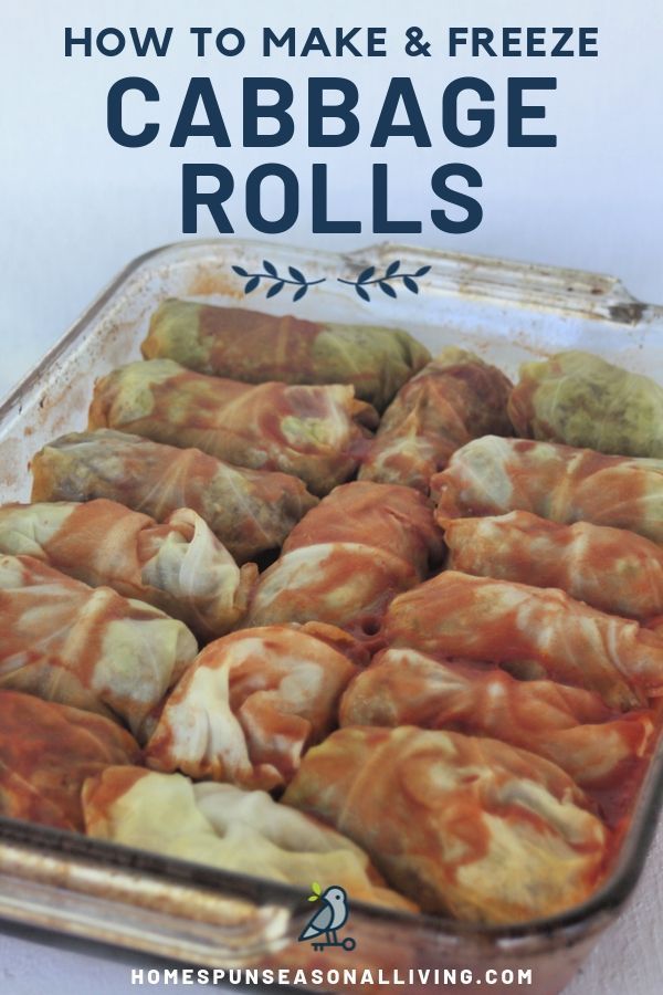 how to make and freeze cabbage rolls in a casserole dish with text overlay