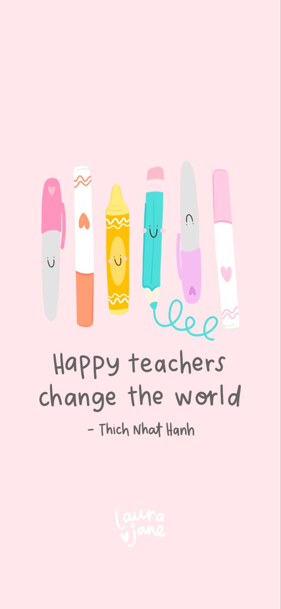 a pink background with colorful pencils and the words, happy teachers change the world